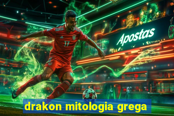 drakon mitologia grega